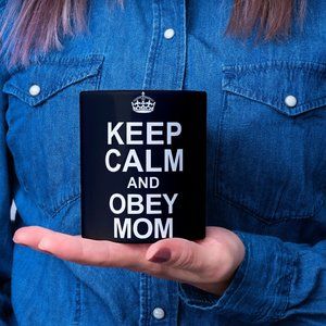 NWT mug keep calm and obey mom